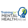 Training For Mental Health (NI) Ltd